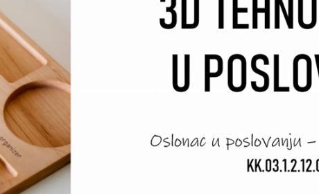 ODRŽAN WEB SEMINAR „PRIMJENA ADITIVNE 3D TEHNOLOGIJE U POSLOVANJU“