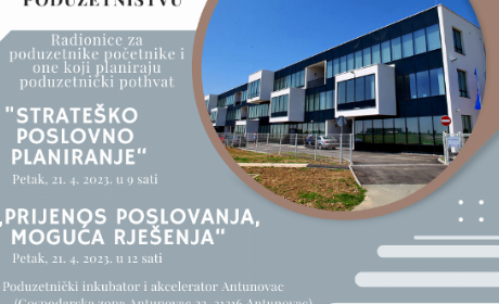 NAJAVA: Besplatne radionice o poduzetništvu 21.4.2023. – PRIJAVE U TIJEKU!