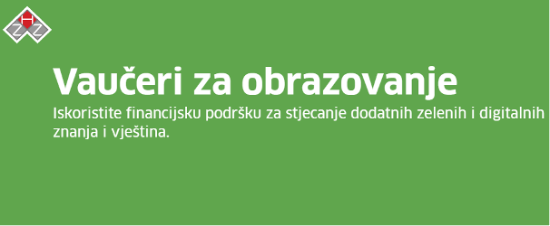 Besplatno obrazovanje nezaposlenih i zaposlenih uz program vaučera HZZ-a